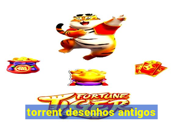 torrent desenhos antigos